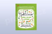 Naklíčeno! semínka, obiloviny a luštěniny