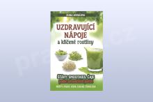 Uzdravující nápoje a klíčené rostliny, Irina Kovaľová