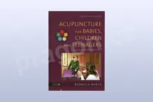 Acupuncture for Babies, Children and Teenagers, Rebecca Avern Acupuncture for Babies, Children and Teenagers, Rebecca Avern