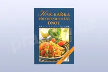 Kuchařka při onemocnění dnou, Růžena Milatová Kuchařka při onemocnění dnou, Růžena Milatová