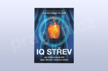 IQ střev: Jak břišní mozek řídí naše tělesné i duševní zdraví