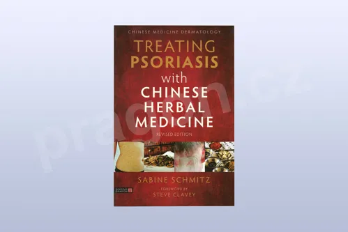 Treating Psoriasis with Chinese Herbal Medicine (Revised Edition)