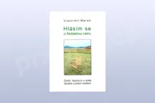 Hlásím se o Nobelovu cenu - Vlastimil Marek