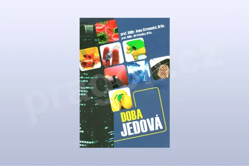 Doba jedová - Strunecká Anna, Patočka Jiří (kniha)