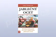 Jablečný ocet - 80 zdravotních potíží od A do Z a jejich léčba jablečným octem