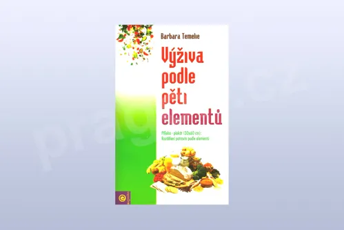 Výživa podle pěti elementů - Barbara Temelie (kniha)
