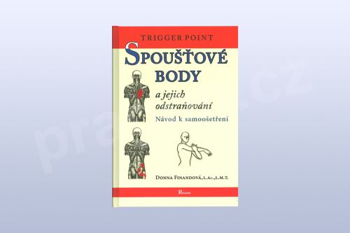 Spoušťové body a jejich odstraňování, Donna Finandová, L.Ac.,L.M.T.