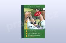 Zdravé nohy pro vaše dítě, Christian Larsen, Bea Miescher, Gabi Wickihalter