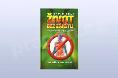 Život bez zánětu - Jak snížit riziko nemocí, David Frej