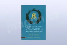 Ching, N: Art and Practice of Diagnosis in Chinese Medicine Ching, N: Art and Practice of Diagnosis in Chinese Medicine
