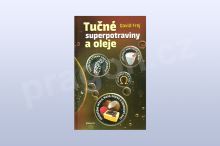 Tučné superpotraviny a oleje, David Frej